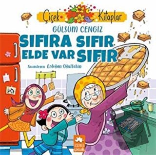 Sıfıra Sıfır Elde Var Sıfır - Gülsüm Cengiz - Eksik Parça Yayınları - 