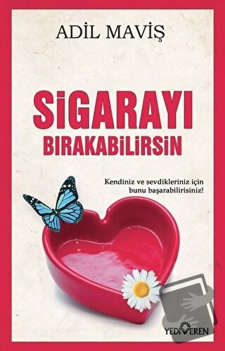 Sigarayı Bırakabilirsin - Adil Maviş - Yediveren Yayınları - Fiyatı - 