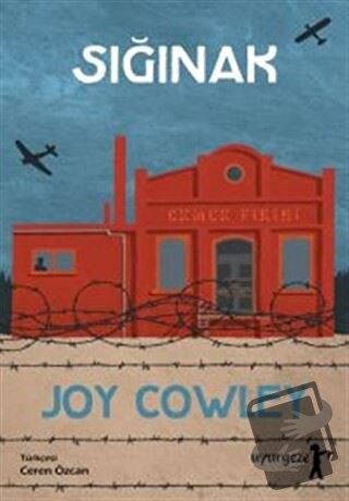 Sığınak - Joy Cowley - Uyurgezer Kitap - Fiyatı - Yorumları - Satın Al