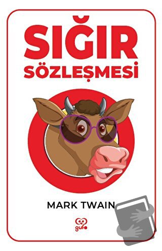 Sığır Sözleşmesi - Mark Twain - Gufo Yayınları - Fiyatı - Yorumları - 