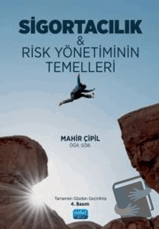 Sigortacılık & Risk Yönetiminin Temelleri - Mahir Çipil - Nobel Akadem