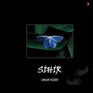 Sihir (Ciltli) - Onur Yüzer - Cinius Yayınları - Fiyatı - Yorumları - 