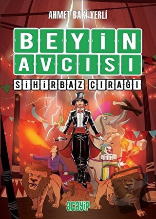 Sihirbaz Çırağı - Beyin Avcısı 3 (Ciltli) - Ahmet Baki Yerli - Acayip 