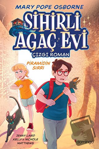 Sihirli Ağaç Evi - Çizgi Roman 3: Piramidin Sırrı - Mary Pope Osborne 