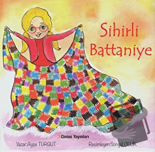 Sihirli Battaniye - Ayşe Turgut - Cinius Yayınları - Fiyatı - Yorumlar