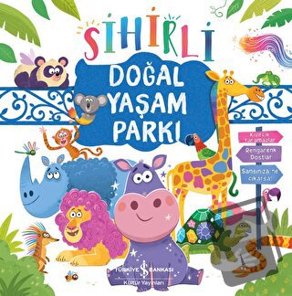 Sihirli Doğal Yaşam Parkı - Daisy Edwards - İş Bankası Kültür Yayınlar