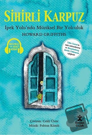 Sihirli Karpuz - Howard Griffiths - Doğan Çocuk - Fiyatı - Yorumları -