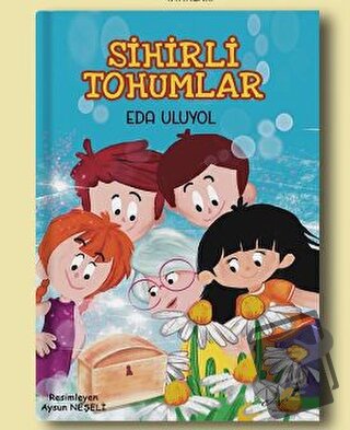 Sihirli Tohumlar - Eda Uluyol - Dls Yayınları - Fiyatı - Yorumları - S