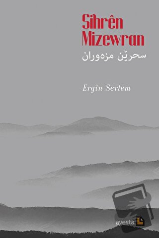 Sihren Mizewran - Ergin Opengin - Avesta Yayınları - Fiyatı - Yorumlar