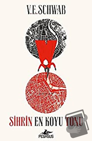 Sihrin En Koyu Tonu - V. E. Schwab - Pegasus Yayınları - Fiyatı - Yoru