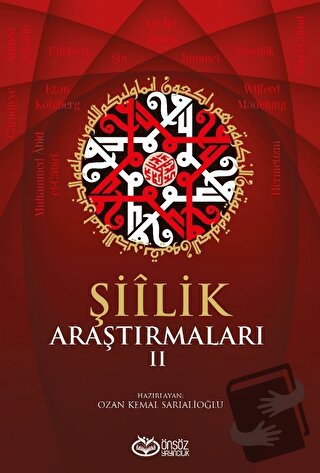 Şiilik Araştırmaları II - Kolektif - Önsöz Yayıncılık - Fiyatı - Yorum