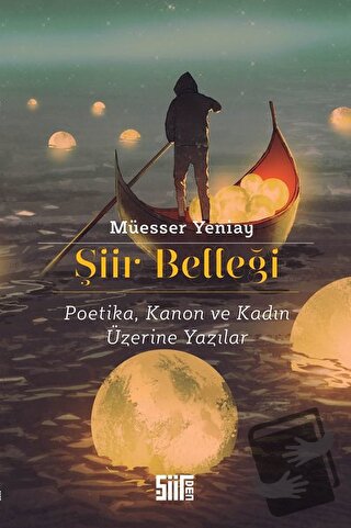 Şiir Belleği - Müesser Yeniay - Şiirden Yayıncılık - Fiyatı - Yorumlar