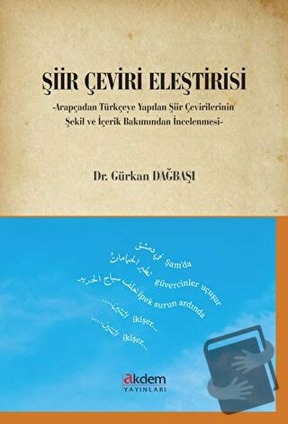 Şiir Çeviri Eleştirisi - Gürkan Dağbaşı - Akdem Yayınları - Fiyatı - Y