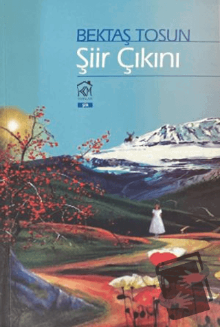 Şiir Çıkını - Bektaş Tosun - Kurgu Kültür Merkezi - Fiyatı - Yorumları