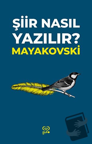 Şiir Nasıl Yazılır? - Vladimir Mayakovski - Gufo Yayınları - Fiyatı - 