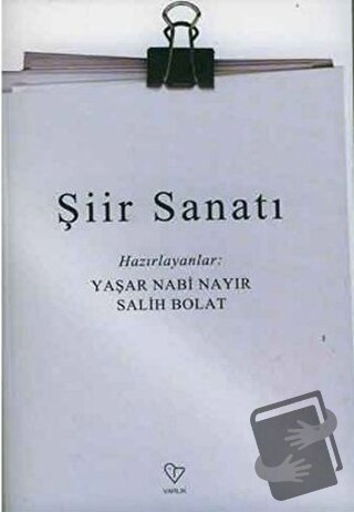 Şiir Sanatı - Salih Bolat - Varlık Yayınları - Fiyatı - Yorumları - Sa