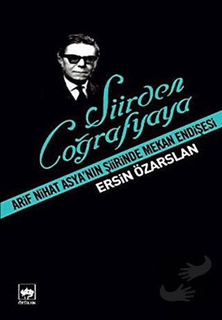 Şiirden Coğrafyaya - Ersin Özarslan - Ötüken Neşriyat - Fiyatı - Yorum