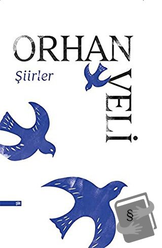 Şiirler - Orhan Veli Kanık - Everest Yayınları - Fiyatı - Yorumları - 