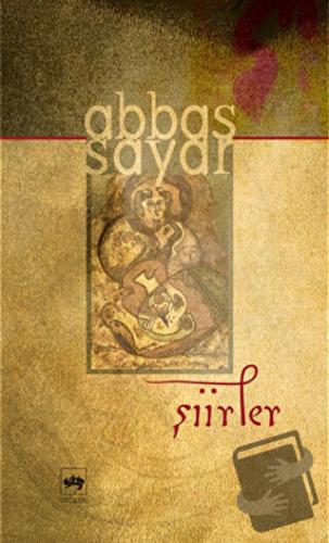 Şiirler - Abbas Sayar - Ötüken Neşriyat - Fiyatı - Yorumları - Satın A