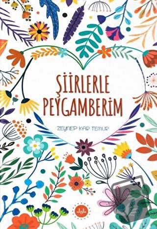 Şiirlerle Peygamberim - Zeynep Kar Temur - Diyanet İşleri Başkanlığı -