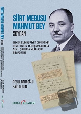 Siirt Mebusu Mahmut Bey - Resul Babaoğlu - Doğu Kitabevi - Fiyatı - Yo