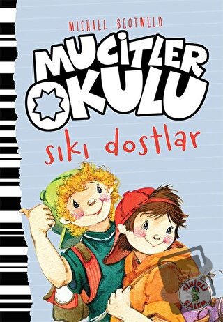 Sıkı Dostlar - Mucitler Okulu (Ciltli) - Micheal Scotweld - Sihirli Ka