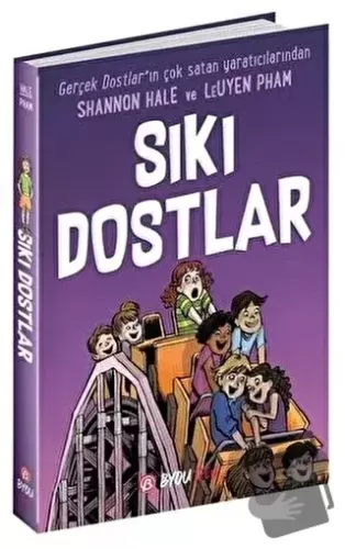 Sıkı Dostlar - Shannon Hale - Beta Byou - Fiyatı - Yorumları - Satın A