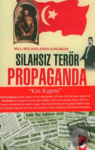 Silahsız Terör Propaganda - Bayram Küçükoğlu - IQ Kültür Sanat Yayıncı