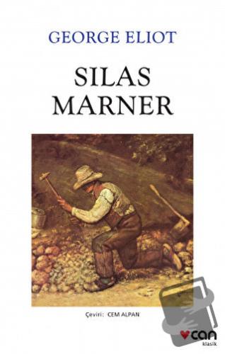 Silas Marner - George Eliot - Can Yayınları - Fiyatı - Yorumları - Sat