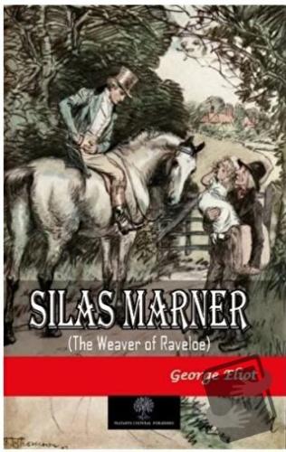 Silas Marner - George Eliot - Platanus Publishing - Fiyatı - Yorumları