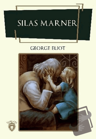 Silas Marner - George Eliot - Dorlion Yayınları - Fiyatı - Yorumları -