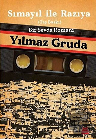 Sımayıl İle Razıya (Taş Baskı) - Yılmaz Gruda - Kırmızı Kedi Yayınevi 