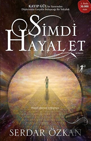 Şimdi Hayal Et - Serdar Özkan - Artemis Yayınları - Fiyatı - Yorumları