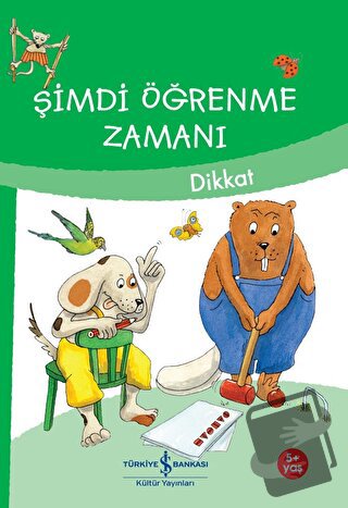 Şimdi Öğrenme Zamanı - İlk Sayılarım - Ute Müller-Wolfangel - İş Banka