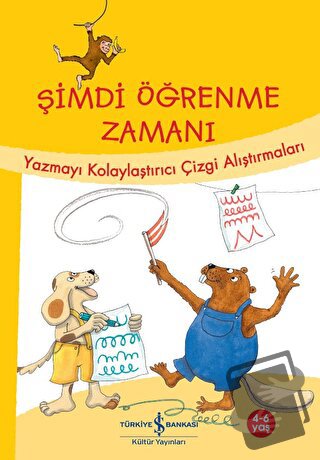 Şimdi Öğrenme Zamanı - Yazmayı Kolaylaştırıcı Çizgi Alıştırmaları - Ul