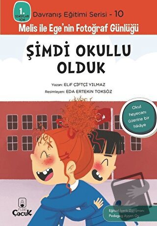 Şimdi Okullu Olduk - Elif Çiftçi Yılmaz - Floki Çocuk - Fiyatı - Yorum