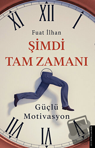 Şimdi Tam Zamanı - Fuat İlhan - Destek Yayınları - Fiyatı - Yorumları 