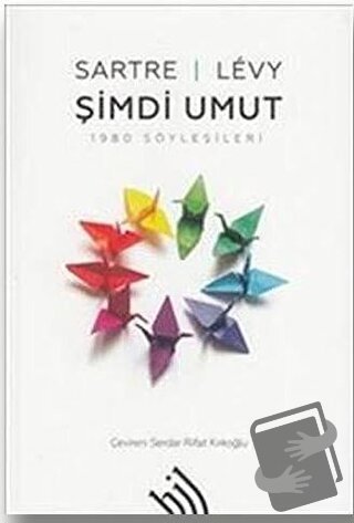 Şimdi Umut (Ciltli) - Benny Levy - Hil Yayınları - Fiyatı - Yorumları 