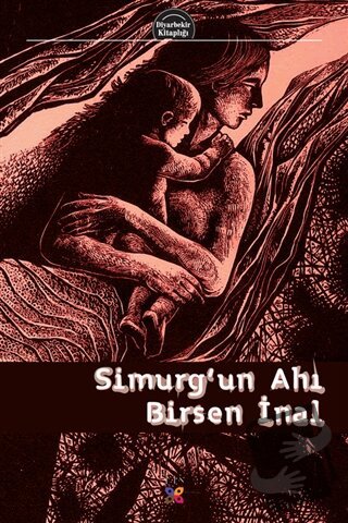 Simurg’un Ahı - Birsen İnal - Lis Basın Yayın - Fiyatı - Yorumları - S