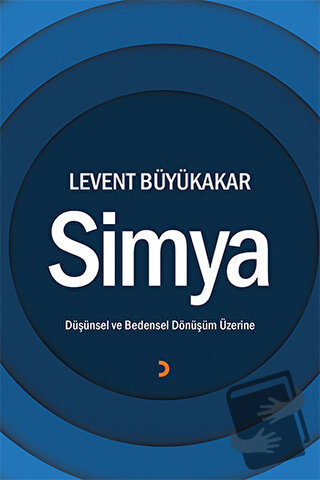 Simya - Levent Büyükakar - Cinius Yayınları - Fiyatı - Yorumları - Sat