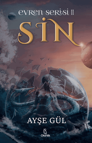 Sin - Evren Serisi 2 - Ayşe Gül - Otantik Kitap - Fiyatı - Yorumları -