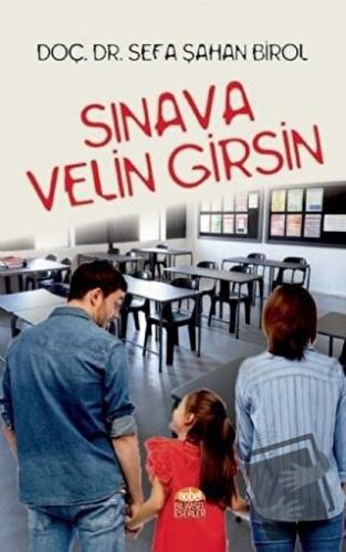 Sınava Velin Girsin - Sefa Şahan Birol - Nobel Bilimsel Eserler - Fiya