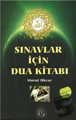 Sınavlar İçin Dua Kitabı - Murat Ukray - Yason Yayıncılık - Fiyatı - Y