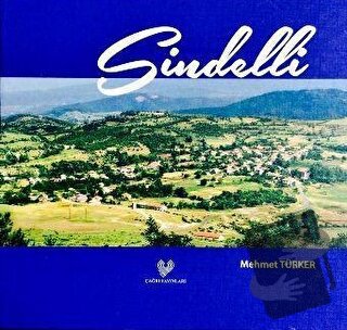 Sindelli (Ciltli) - Mehmet Türker - Çağrı Yayınları - Fiyatı - Yorumla