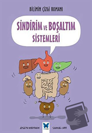 Sindirim ve Boşaltım Sistemleri - Joseph Midthun - Mavi Kelebek Yayınl