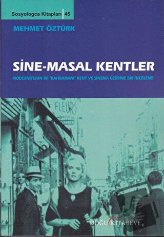 Sine-Masal Kentler - Mehmet Öztürk - Doğu Kitabevi - Fiyatı - Yorumlar