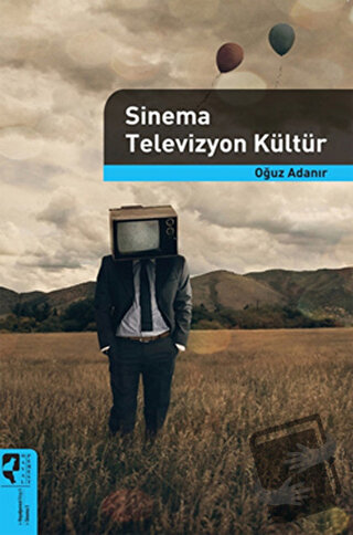 Sinema Televizyon Kültür - Oğuz Adanır - HayalPerest Kitap - Fiyatı - 