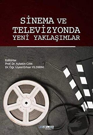 Sinema ve Televizyonda Yeni Yaklaşımlar - Aytekin Can - Atlas Akademi 