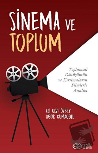 Sinema ve Toplum - Ali Ulvi Özbey - Önsöz Yayıncılık - Fiyatı - Yoruml