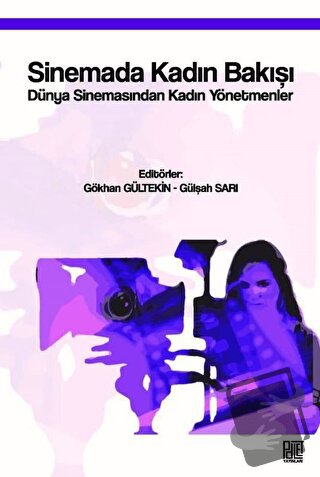 Sinemada Kadın Bakışı - Gökhan Gültekin - Palet Yayınları - Fiyatı - Y